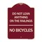 Signmission Do Not Lean Anything on Railings No Bicycles Heavy-Gauge Aluminum Sign, 24" x 18", BU-1824-24631 A-DES-BU-1824-24631 - alternate 1